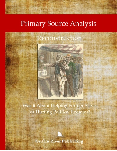 Reconstruction - Was it About Helping Former Slaves, or Hurting Political Enemies?