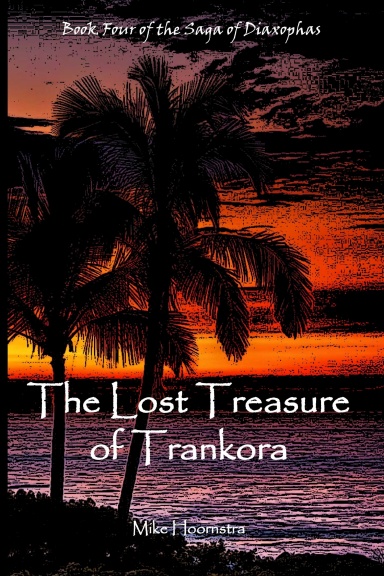The Lost Treasure of Trankora